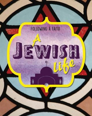 Picture of Following a Faith: A Jewish Life