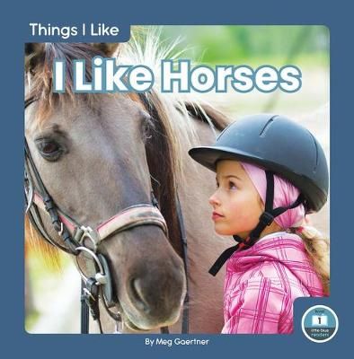 Picture of Things I Like: I Like Horses
