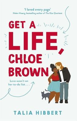 Picture of Get A Life, Chloe Brown: discovered on TikTok! The perfect feel good romance