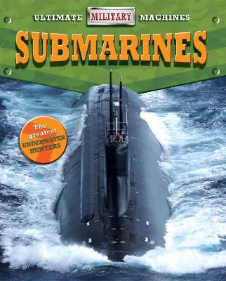 Picture of Ultimate Military Machines: Submarines