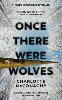 Picture of Once There Were Wolves: The instant NEW YORK TIMES bestseller