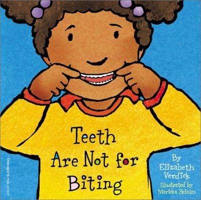 Picture of Teeth are Not for Biting