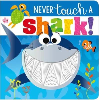 Picture of Never Touch a Shark!