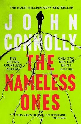Picture of The Nameless Ones: Private Investigator Charlie Parker hunts evil in the nineteenth book in the globally bestselling series