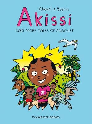 Picture of Akissi: Even More Tales of Mischief