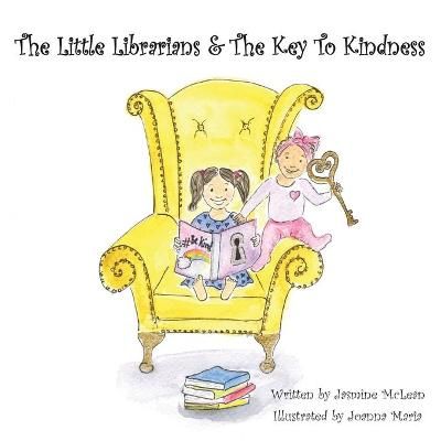 Picture of The Little Librarians & The Key To Kindness