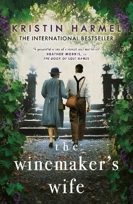 Picture of The Winemaker's Wife: An internationally bestselling story of love, courage and forgiveness