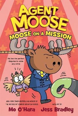 Picture of Agent Moose: Moose on a Mission