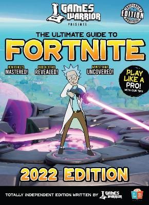 Picture of Fortnite Ultimate Guide by GamesWarrior 2022 Edition