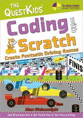 Picture of Coding with Scratch - Create Fantastic Driving Games: The QuestKids do Coding