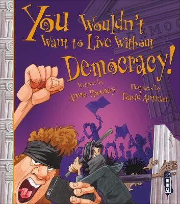 Picture of You Wouldn't Want To Live Without Democracy!