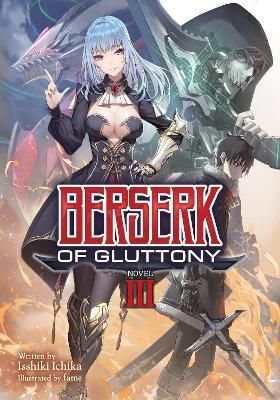 Picture of Berserk of Gluttony (Light Novel) Vol. 3