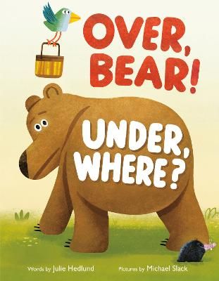 Picture of Over, Bear! Under, Where?