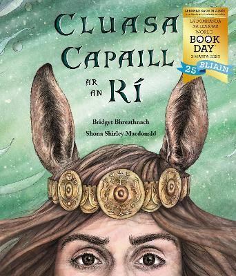 Picture of Cluasa Capaill ar an Ri - World Book Day Pack: World Book Day Pack