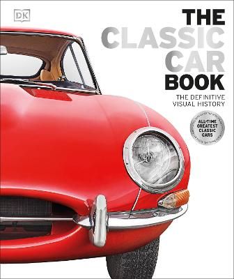 Picture of The Classic Car Book: The Definitive Visual History