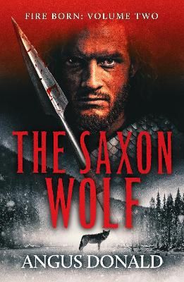 Picture of The Saxon Wolf: A Viking epic of berserkers and battle
