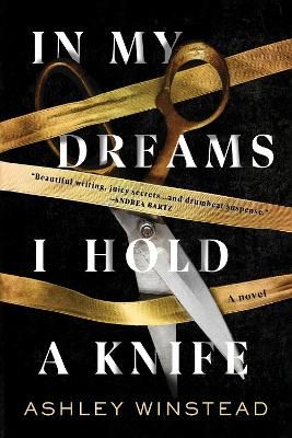Picture of In My Dreams I Hold a Knife: A Novel