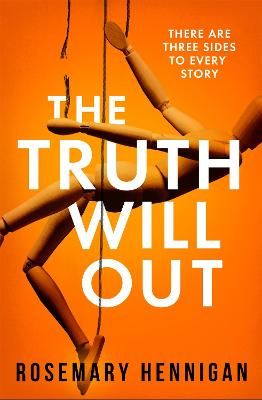 Picture of The Truth Will Out: The tense and utterly gripping debut full of twists and turns for 2022!