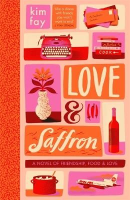 Picture of Love & Saffron: a novel of friendship, food, and love