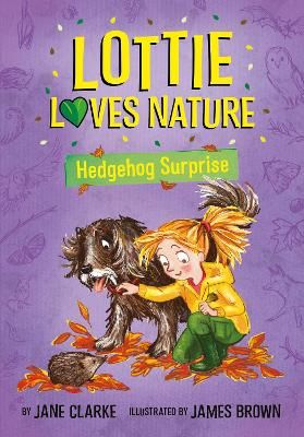 Picture of Lottie Loves Nature: Hedgehog Surprise