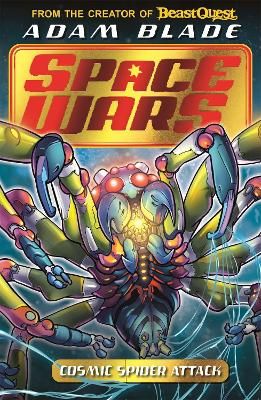 Picture of Beast Quest: Space Wars: Cosmic Spider Attack: Book 3