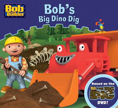 Picture of Bob the Builder: Bob's Big Dino Dig