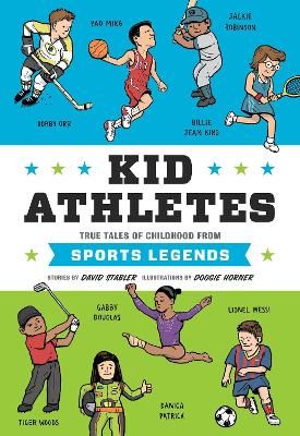 Picture of Kid Athletes: True Tales of Childhood from Sports Legends