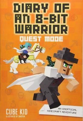 Picture of Diary of an 8-Bit Warrior: Quest Mode: An Unofficial Minecraft Adventure