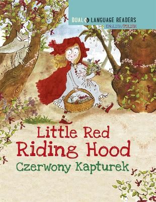 Picture of Dual Language Readers: Little Red Riding Hood - English/Polish