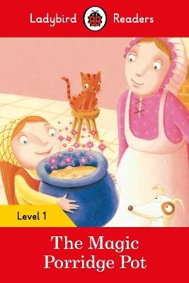 Picture of Ladybird Readers Level 1 - The Magic Porridge Pot (ELT Graded Reader)