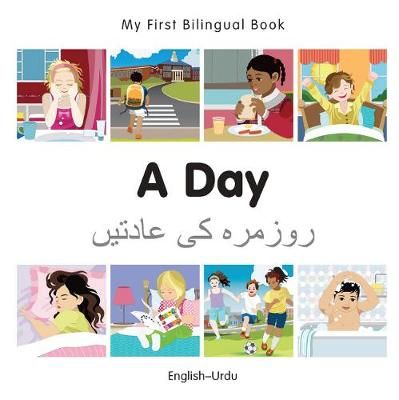 Picture of My First Bilingual Book -  A Day (English-Urdu)