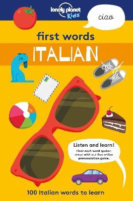 Picture of Lonely Planet Kids First Words - Italian: 100 Italian words to learn