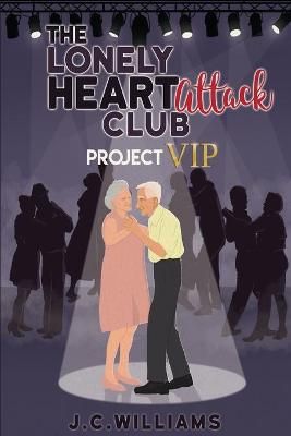 Picture of The Lonely Heart Attack Club - Project VIP