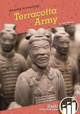 Picture of Amazing Archaeology: Terracotta Army