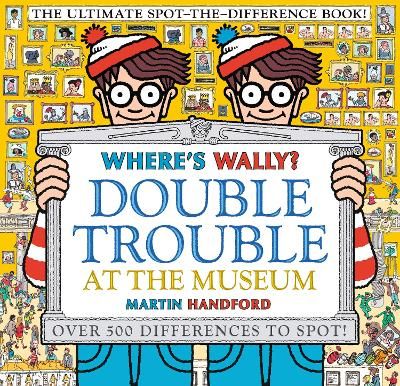Picture of Where's Wally? Double Trouble at the Museum: The Ultimate Spot-the-Difference Book!: Over 500 Differences to Spot!