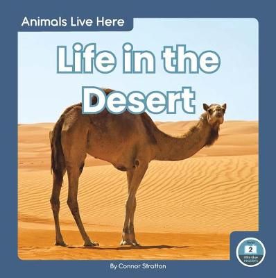Picture of Animals Live Here: Life in the Desert