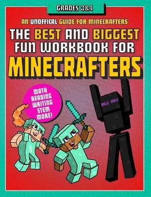 Picture of The Best and Biggest Fun Workbook for Minecrafters Grades 3 & 4: An Unofficial Learning Adventure for Minecrafters