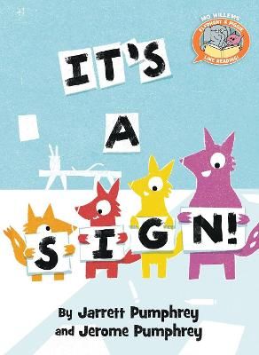 Picture of It's A Sign ( Elephant & Piggie Like Reading )