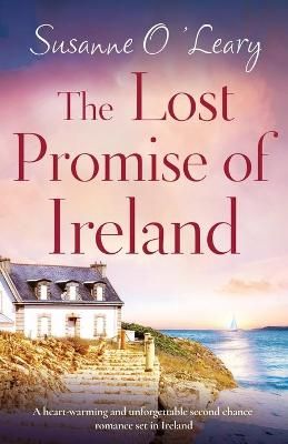 Picture of The Lost Promise of Ireland: A heart-warming and unforgettable second chance romance set in Ireland