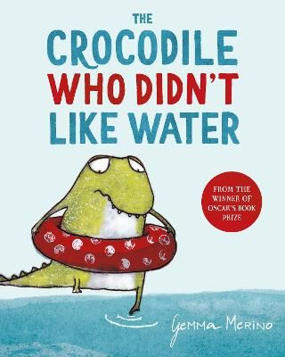 Picture of The Crocodile Who Didn't Like Water