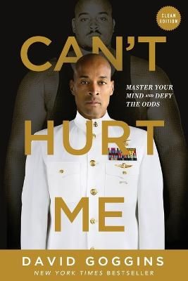 Picture of Can't Hurt Me: Master Your Mind and Defy the Odds - Clean Edition