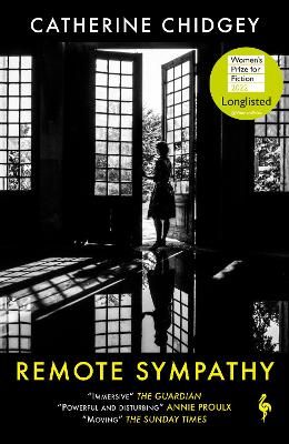 Picture of Remote Sympathy: LONGLISTED FOR THE WOMEN'S PRIZE FOR FICTION 2022