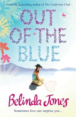 Picture of Out of the Blue: the perfect summer read - a delightful and deliciously funny rom-com about secret (and not so secret!) desires