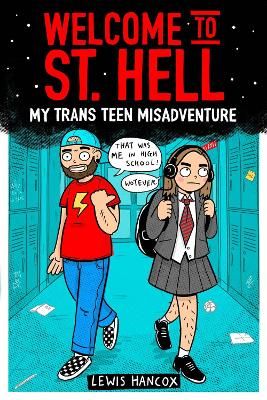 Picture of Welcome to St Hell: My trans teen misadventure