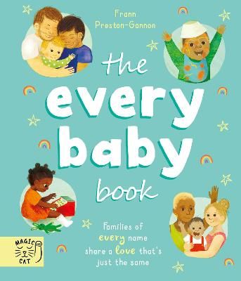 Picture of The Every Baby Book: Families of every name share a love that's just the same