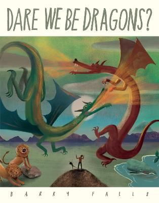 Picture of Dare We Be Dragons?