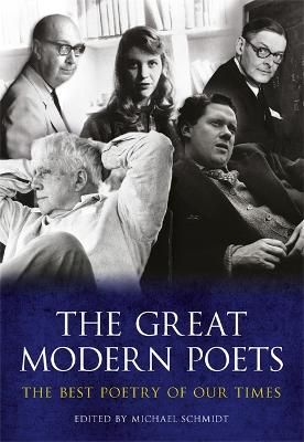 Picture of The Great Modern Poets: An anthology of the best poets and poetry since 1900