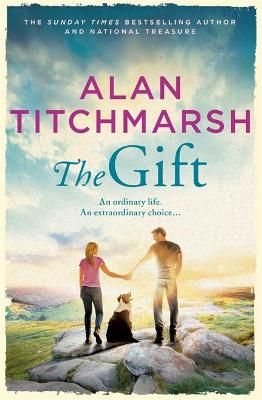 Picture of The Gift: The new novel from bestselling national treasure Alan Titchmarsh