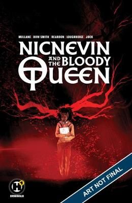 Picture of Nicnevin and the Bloody Queen