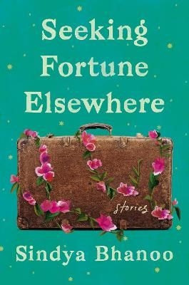 Picture of Seeking Fortune Elsewhere: Stories